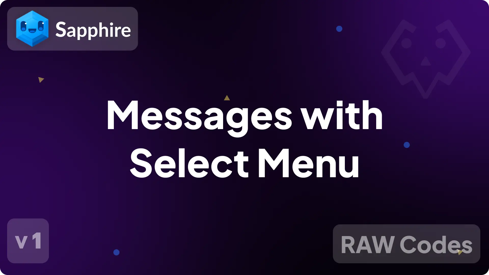 Sapphire Raw - Dropdown Messages