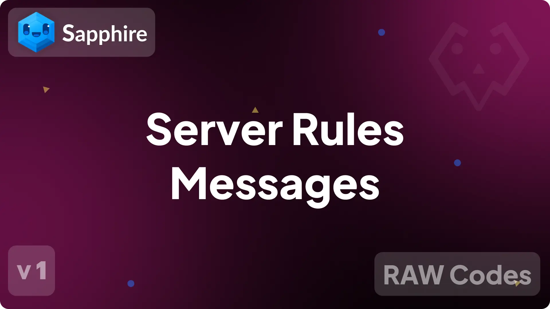 Sapphire Raw - Server Rules