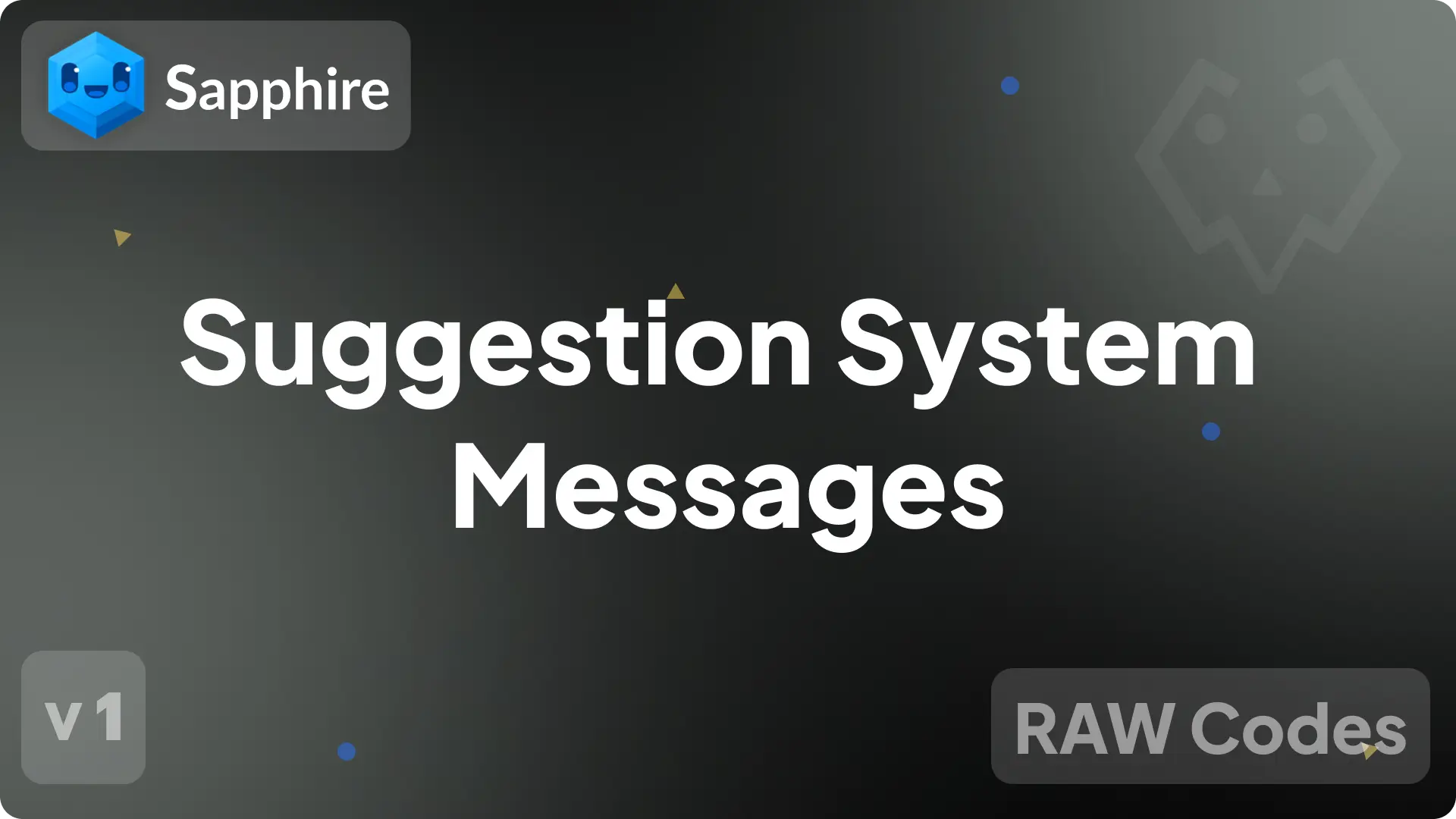 Sapphire Raw - Suggestion System