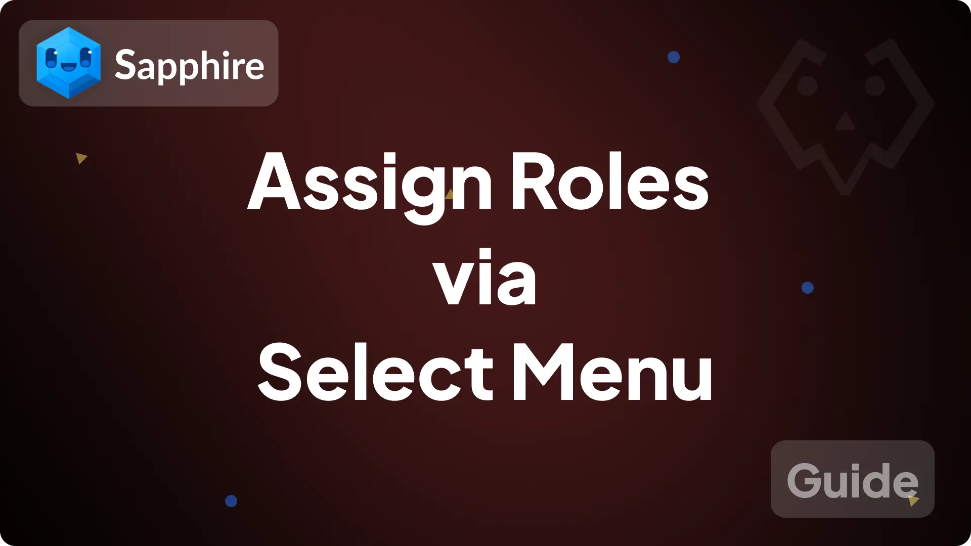 Guide - Dropdown Roles